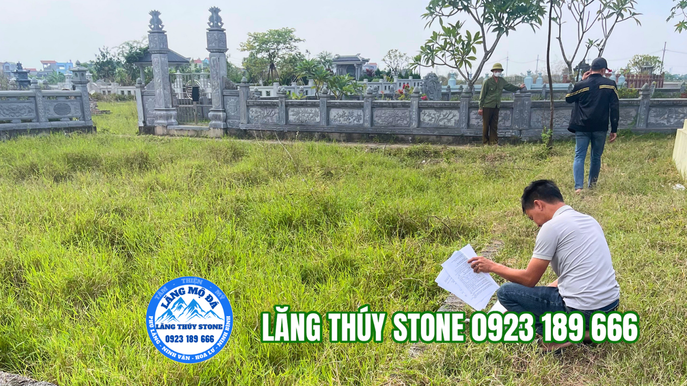 Xưởng sản xuất lăng mộ đá Ninh Bình – Lăng Thuý Stone Khảo sát mặt bằng khu lăng mộ đá trước khi thi công tại Lăng Thuý Stone